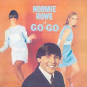 Normie Rowe - Normie Rowe A Go-Go