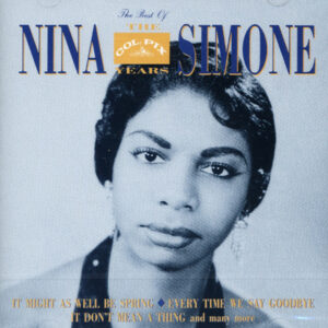 Nina Simone - The Best Of The Colpix Years