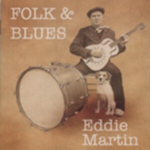 Eddie Martin - Folk & Blues