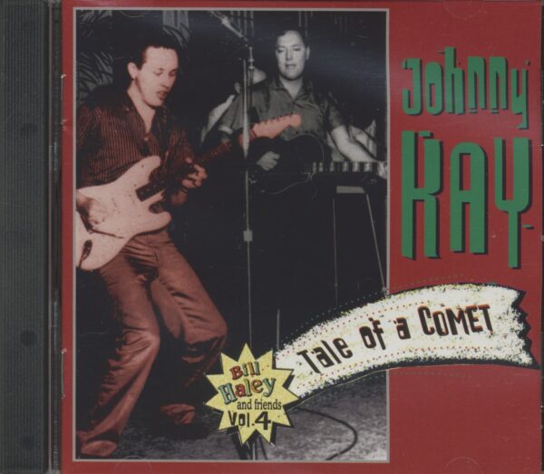 Bill Haley & Johnny Kay - Bill Haley & Friends Vol.4 - Tale Of A Comet (CD)