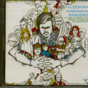 The Edwin Hawkins Singers - I'd Like To Teach The World To Sing - Oh Happy Day (CD)