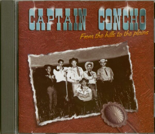 Captain Concho - From The Hills To The Plains (CD)