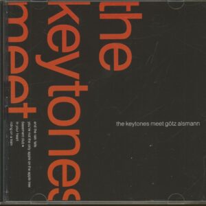 The Keytones with Götz Alsmann (CD) - The Keytones Meet Götz Alsmann (CD)