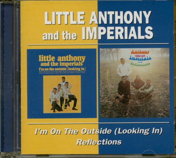 Little Anthony & The Imperials - I'm On The Outside (Looking In) & Reflections