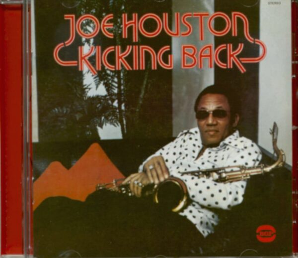 Joe Houston - Kicking Back