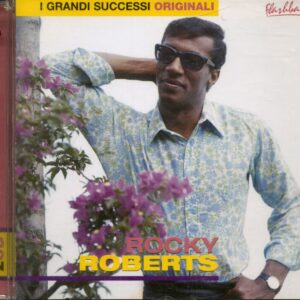 Rocky Roberts - I Grandi Successi Originali (2-CD)