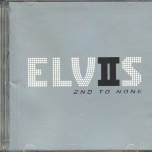 Elvis Presley - 2nd To None (EU)