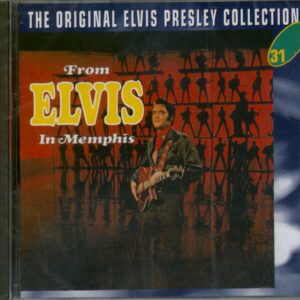 Elvis Presley - From Elvis In Memphis - The Original Collection #31 (CD)