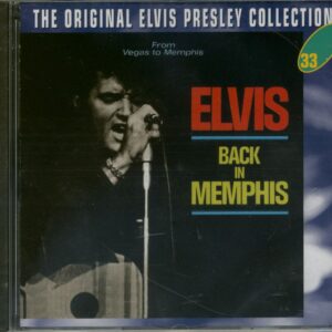 Elvis Presley - Back In Memphis - The Original Collection #33 (CD)