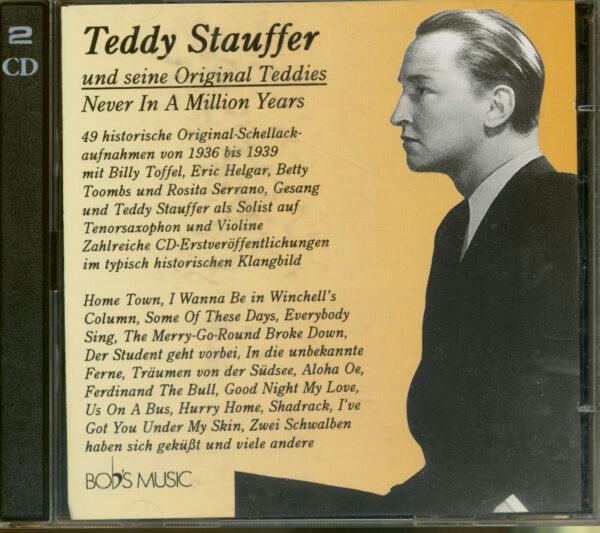 Teddy Stauffer und seine original Teddies - Never In A Million Years 1936-1939 (2-CD)