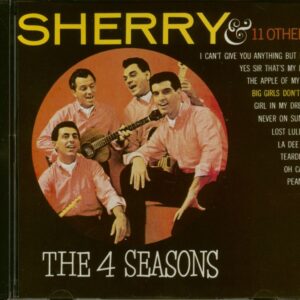 The Four Seasons - Sherry And 11 Others (CD)