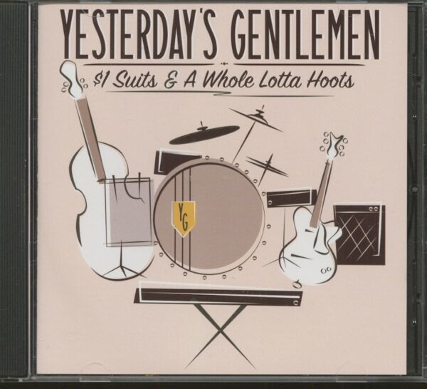 Yesterday's Gentlemen - $1 Suits And A Whole Lotta Hoots (CD)