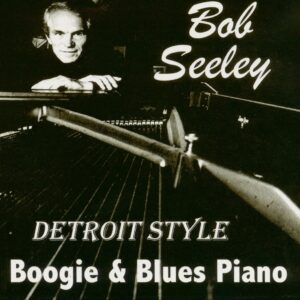 Bob Seeley - Detroit Style (CD)