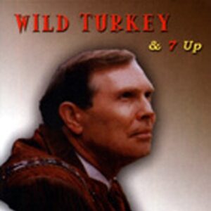 Lynn Davis - Wild Turkey & 7 Up