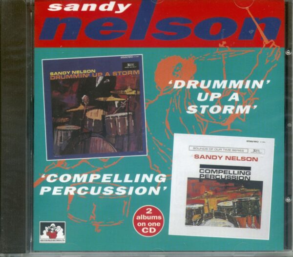 Sandy Nelson - Drummin' Up A Storm - Compelling Percussion (CD)