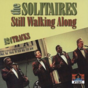 SOLITAIRES - Still Walking Along (CD)