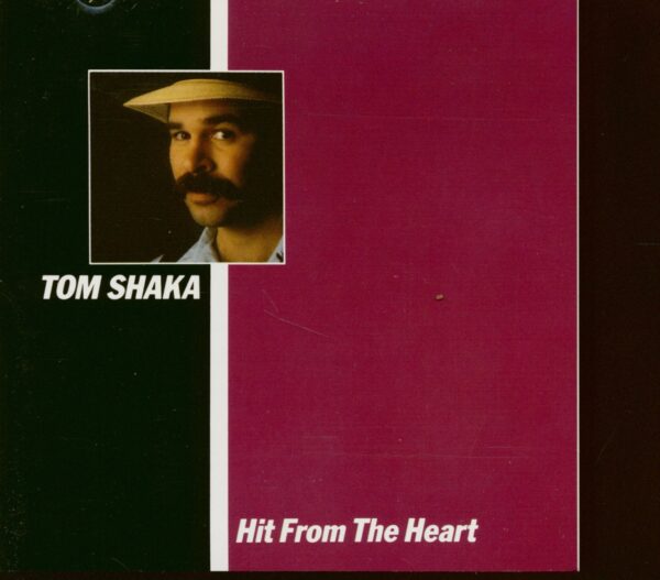 Tom Shaka - Hit From The Heart