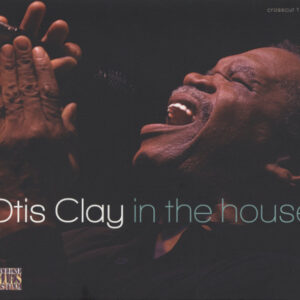 Otis Clay - In The House - Live At Lucerne Vol.7 (CD)