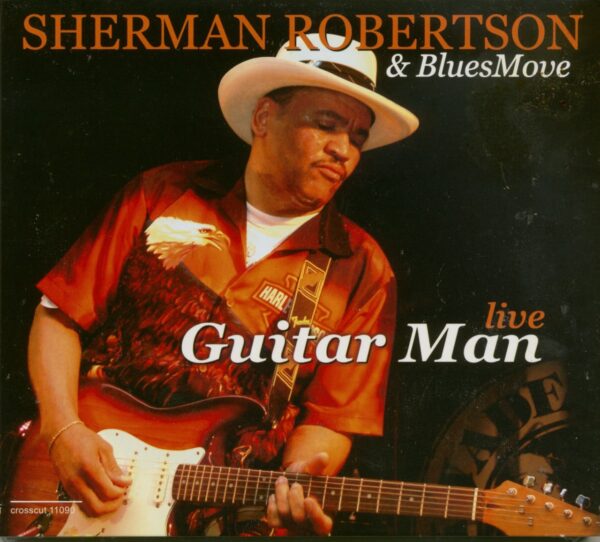 Sherman Robertson & Bluesmove - Guitar Man - Live (CD)