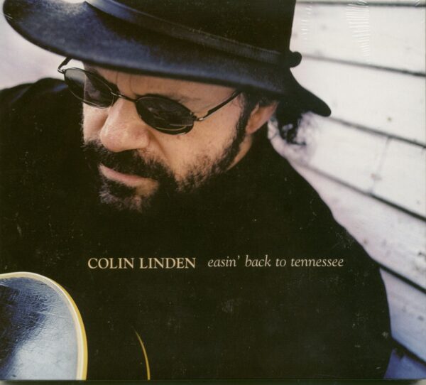 Colin Linden - Easin' Back To Tennessee (CD)