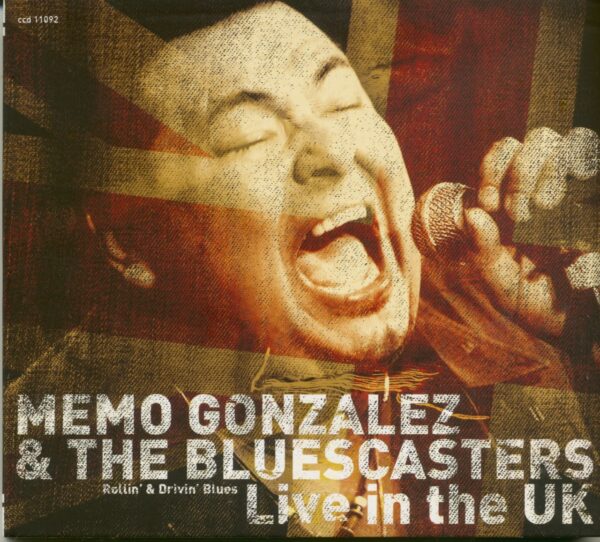 Memo Gonzalez & The Bluescasters - Live In The UK (CD)