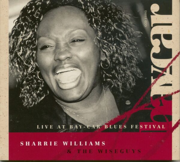 Sharrie Williams & The Wiseguys - Live At Bay-Car (CD)