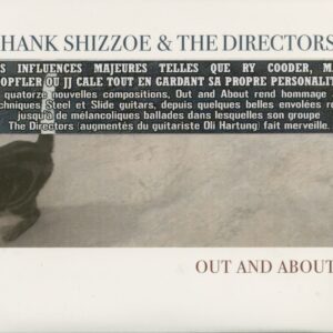 Hank Shizzoe & The Directors - Out And About (CD)