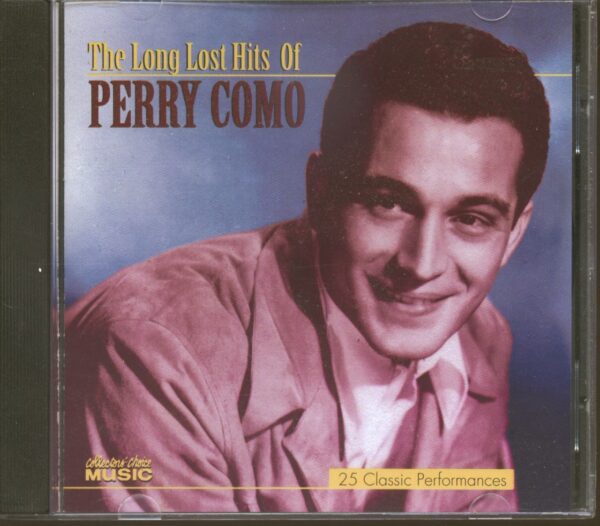 Perry Como - The Long Lost Hits Of Perry Como - 25 Classic Performances (CD)