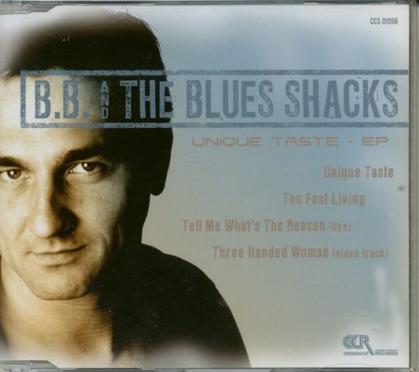 B.B. & The Blues Shacks - Unique Taste - EP (CD)