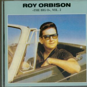 Roy Orbison - The Big O - Vol.2 - Live In Alabama (CD)