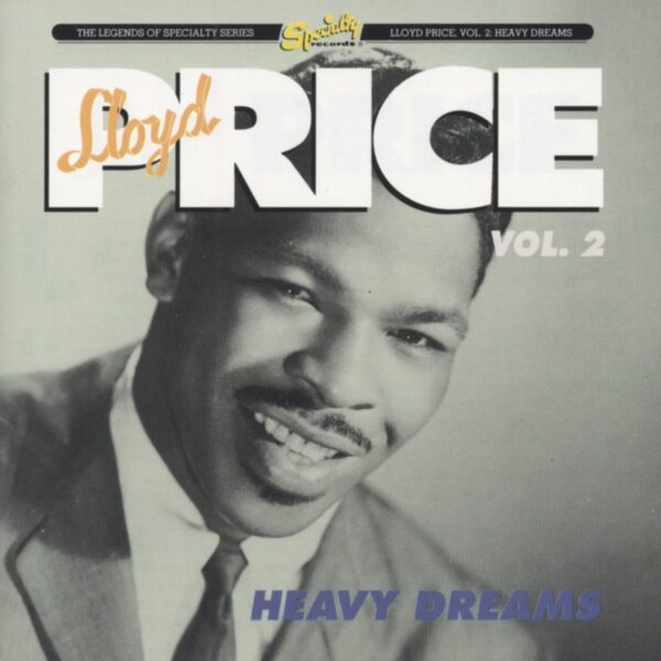 Lloyd Price - Heavy Dreams (Specialty Vol.2)