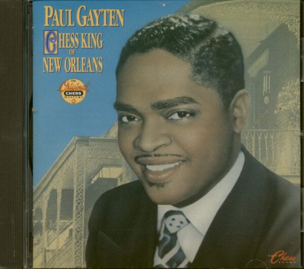 Paul Gayten - Chess King Of New Orleans - The Chess Years (CD)