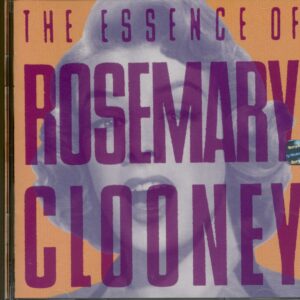 Rosemary Clooney - The Essence Of Rosemary Clooney (CD)