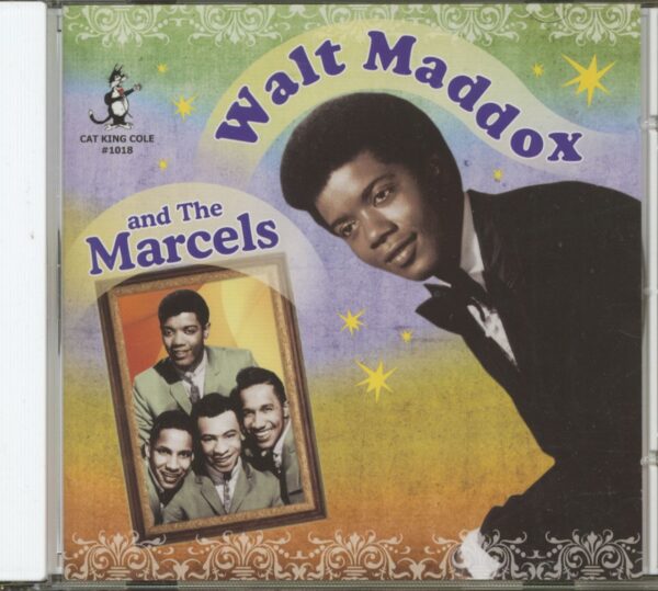 Walt Maddox & The Marcels - Walt Maddox And The Marcels...plus (CD)