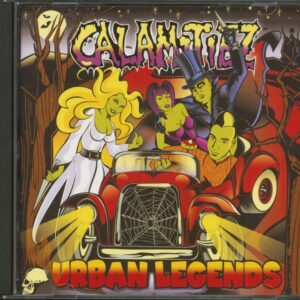 The Calamitiez - Urban Legends (CD)