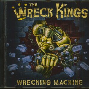 The Wreck Kings - Wrecking Machine (CD)