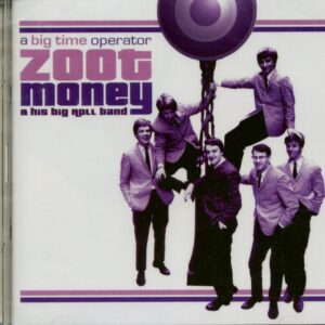 Zoot Money & His Big Roll Band - A Big Time Operator (2-CD)