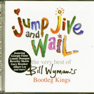 Bill Wyman's Bootleg Kings - Jump