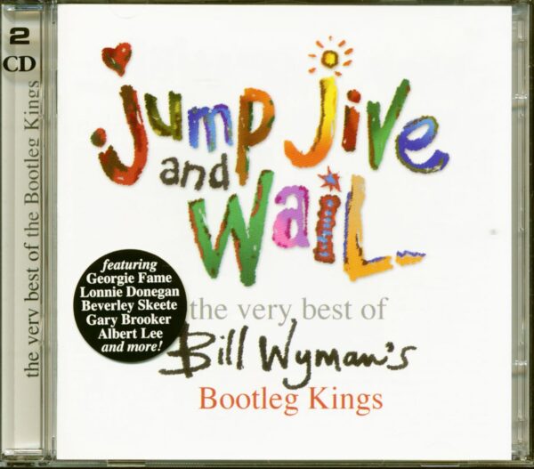 Bill Wyman's Bootleg Kings - Jump