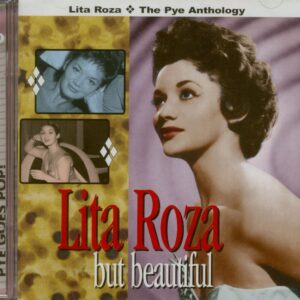 Lita Roza - But Beautiful - The Pye Anthology (2-CD)