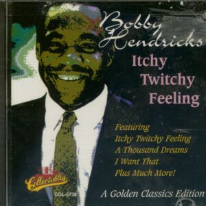 Bobby Hendricks - Itchy Twitchy Feeling (CD)