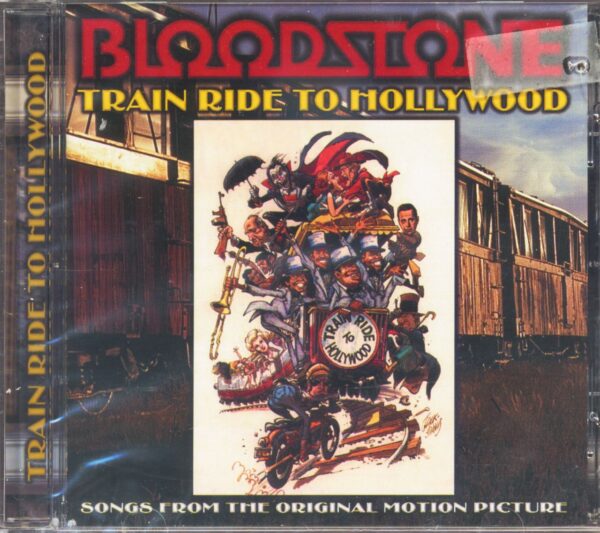 Bloodstone - Train Ride To Hollywood - Original Motion Picture Soundtrack (CD