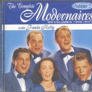 The Modernaires - The Complete Modernaires With Paula Kelly On Columbia Vol.2 - 1946-47 (CD)