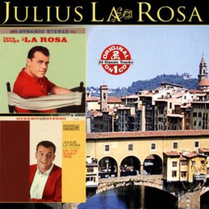 Julius La Rosa - Love Songs A La Rosa & On The Sunny Side