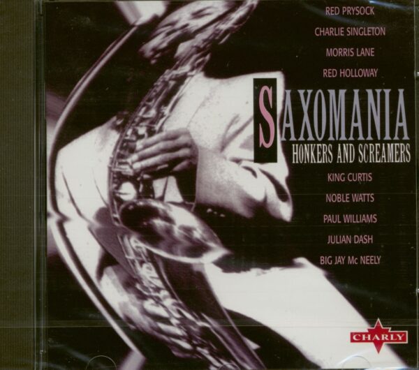 Various - Saxomania - Honker & Screamers (CD)