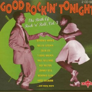 Various - Good Rockin' Tonight - The Birth Of Rock'n'Roll Vol.3 (2-CD)