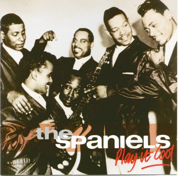 The Spaniels - Play It Cool (CD)