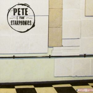 PETE & THE STARPHONICS - Pete & The Starphonics (CD)