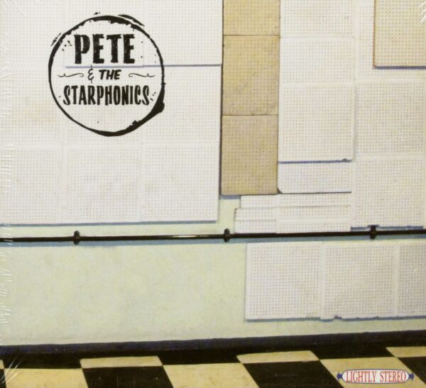 PETE & THE STARPHONICS - Pete & The Starphonics (CD)