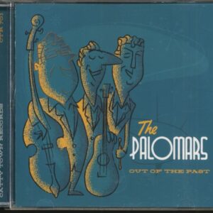 The Palomars - Out Of The Past (CD)